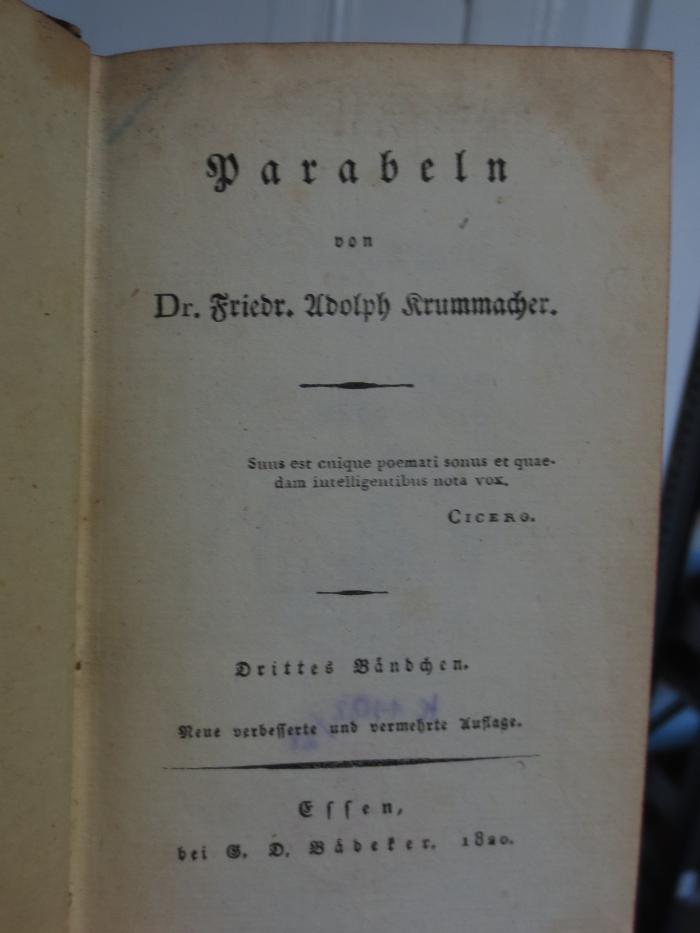 Cl  147 3: Parabeln : von Dr. Friedrich Adolph Krummacher : Drittes Bändchen (1820);- (unbekannt), Von Hand: Zeichen. 
