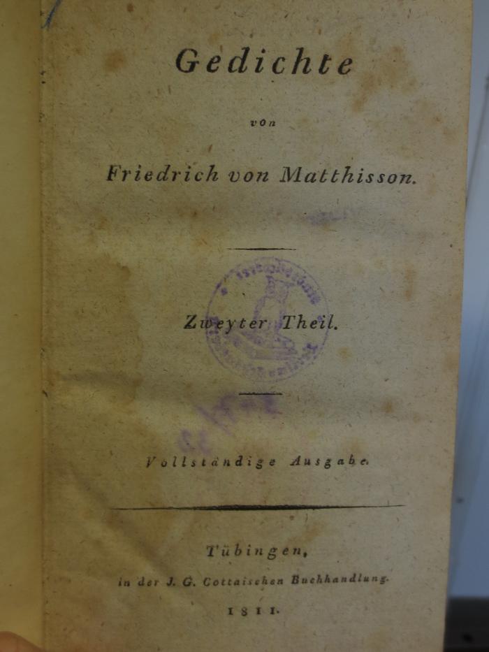 Cl  179 2: Gedichte : von Friedrich von Matthisson : Zweyter Theil (1811);- (unbekannt), Von Hand: Zeichen. 
