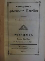 Cl 169 2: Ludwig Tieck's gesammelte Novellen : Neue Folge : Viertes Bändchen : Die Vogelscheuche : Zweiter Theil (1842)