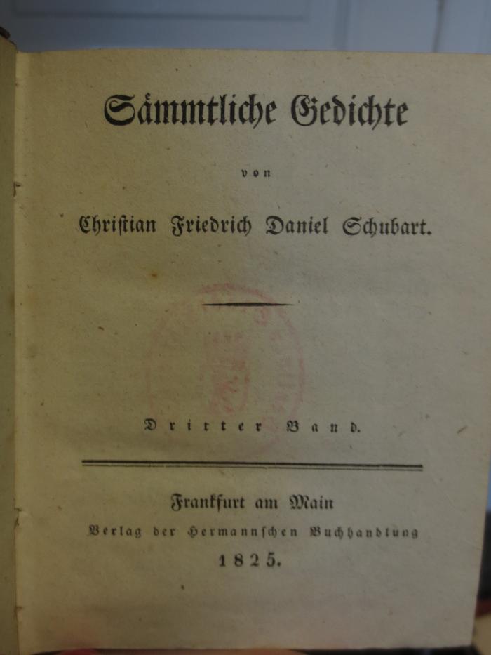 Cl 256 3: Sämmtliche Gedichte : von Christian Friedrich Daniel Schubart : Dritter Band (1825)