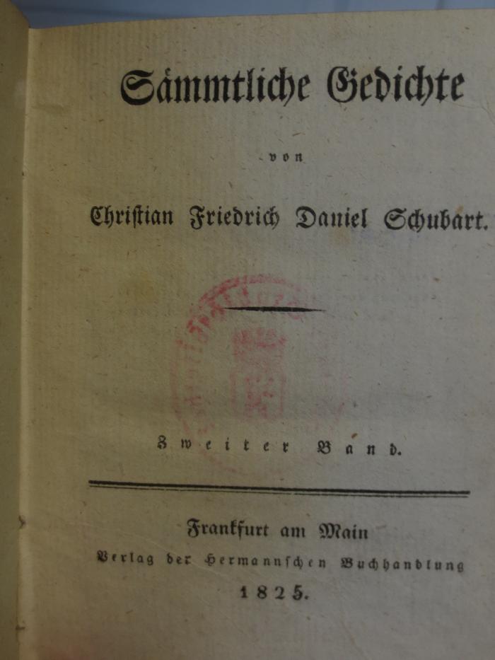Cl 256 2: Sämmtliche Gedichte : von Christian Friedrich Daniel Schubart : Zweiter Band (1825)