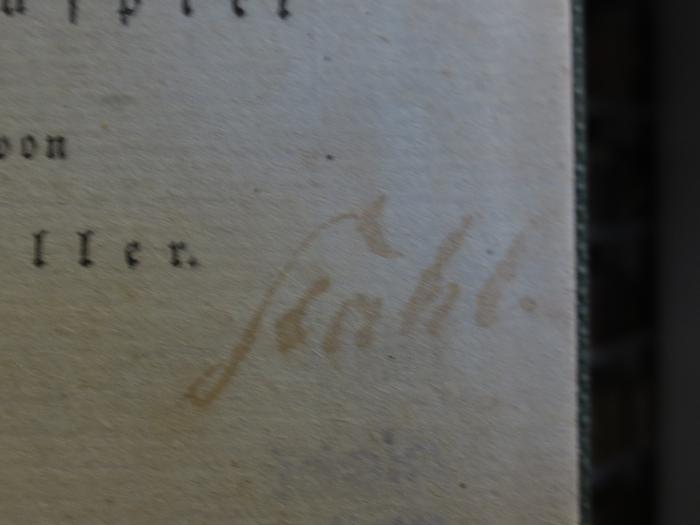 Cl 220 b: Wilhelm Tell : Schauspiel (1804);- (Stahl, [?]), Von Hand: Autogramm, Name; 'Stahl.'. 