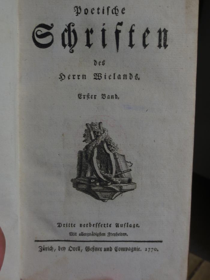 Cl 274 c: Poetische Schriften des Herrn Wielands (1770)