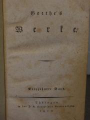 Cl 309 13, 2. Ex.: Goethe's Werke : Dreyzehnter Band (1810)