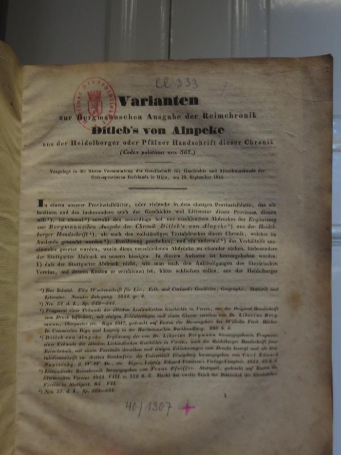 Cl 333: Varianten zur Bergmannschen Ausgabe zur Reimchronik Ditleb's von Alnpeke aus der Heidelberger oder Pfälzer Handschrift dieser Chronik (1844)