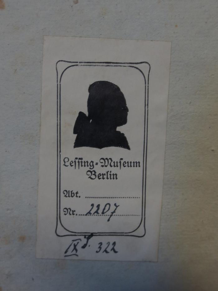 Cl 355: Kleine Schriften (1805);- (Lessing-Museum (Berlin)), Von Hand: Signatur; '2207
IX S. 322'. 