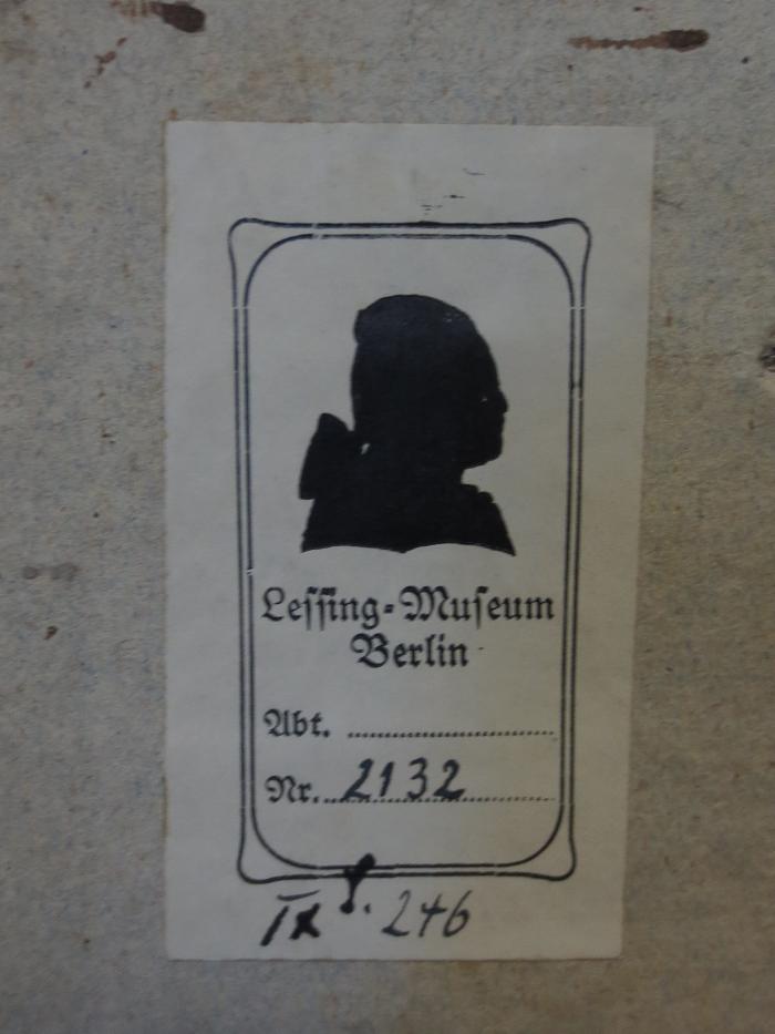 Cl 354: Der Nachtwächter Benedici (1809);- (Lessing-Museum (Berlin)), Von Hand: Signatur; '2132
IX 246'. 