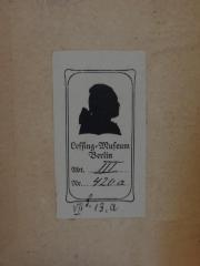- (Lessing-Museum (Berlin)), Von Hand: Signatur; 'III
420 a
VII S. 13.a'. 