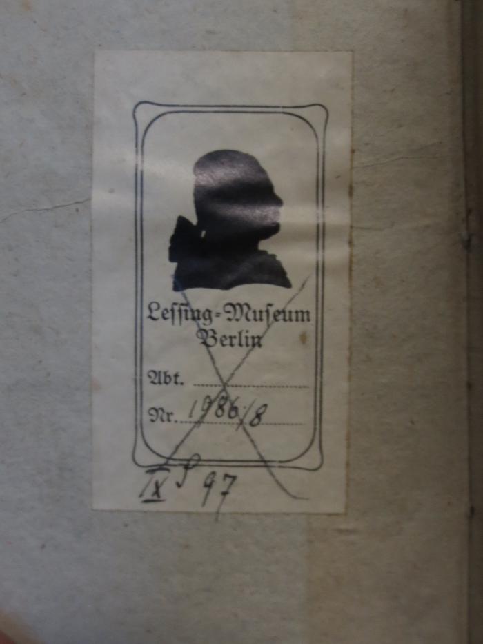 Cl 382: Gesammelte Blätter : von Treumund Wellentreter (um 1817);- (Lessing-Museum (Berlin)), Von Hand: Signatur; '1986/8
IX S 97'. 