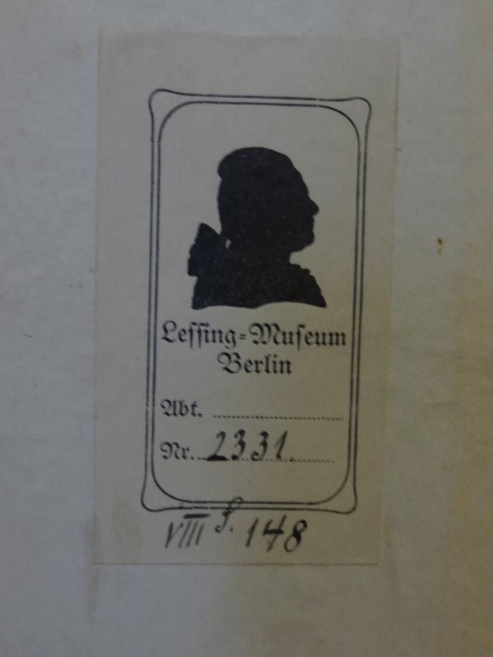 Cl 376: Die Verschwörung des Fiesko zu Genua : Ein republikanisches Trauerspiel (1788);- (Lessing-Museum (Berlin)), Von Hand: Signatur; '2331.
VIII S. 148'. 