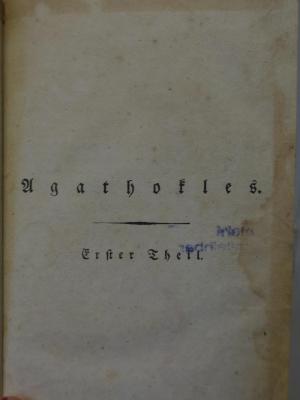 Cl 594: Agathokles : Erster Theil (o.J.)