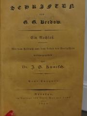 Cl 535: Schriften : von G. G. Bredow : Ein Nachlaß : Mit dem Bildnis und dem Leben des Verfassers (1823)