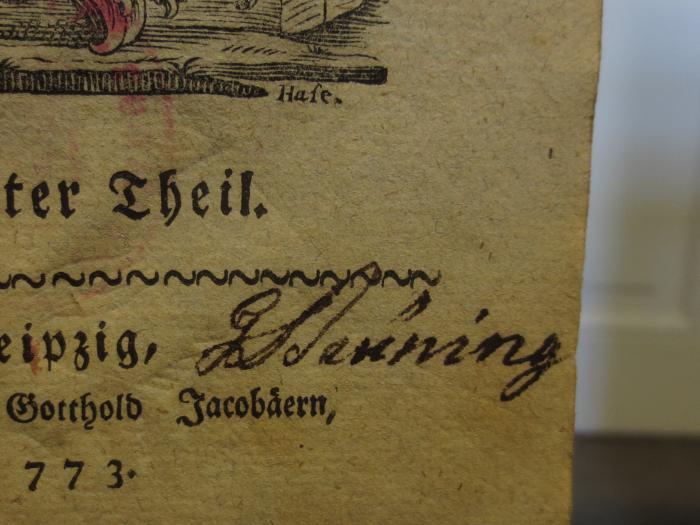 Cl 416 2: Deutsches Theater : Zweyter Theil (1773);- ([...]ning[?], G.[?]), Von Hand: Autogramm, Name; 'G[...]ning'. 