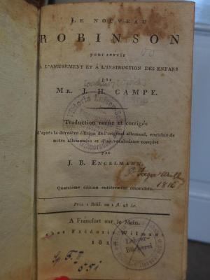 Cl 413 d: Le Nouveau Robinson : pour servir à l'amusement et à l'instruction des enfants (1814);- (Viktoria-Luisen-Schule Berlin-Wilmersdorf), Stempel: Name, Ortsangabe, Berufsangabe/Titel/Branche; 'Viktoria Luisen-Schule
Berlin Wilmersdorf
[...]'.  (Prototyp);- (Viktoria-Luisen-Schule Berlin-Wilmersdorf), Stempel: Name, Ortsangabe, Berufsangabe/Titel/Branche; 'Viktoria Luisen-Schule 
Berlin-Wilmersdorf
Lehrer-Bücherei'.  (Prototyp)