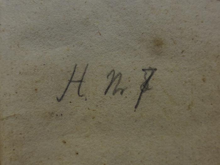 Cl 644 c: Faustin : oder, das philosophische Jahrhundert (1785);- (unbekannt), Von Hand: Notiz, Nummer; 'H.Nr. 7'. 