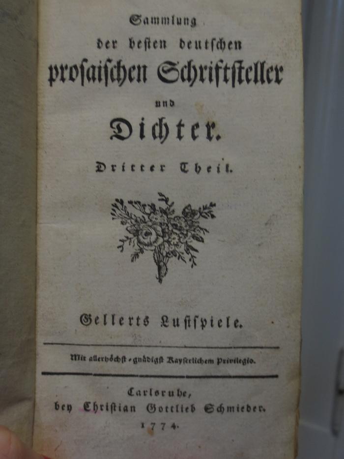 Cl 661: Sammlung der besten deutschen prosaischen Schriftsteller und Dichter : Dritter Theil : Gellerts Lustspiele (1774)