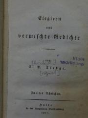 Cl 667 2: Elegien und vermischte Gedichte : Zweites Bändchen (1807)