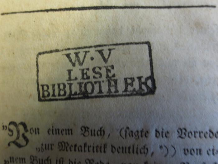 Cl 124 3: Kalligone : vom Erhabnen und vom Ideal : Dritter Theil (1800);- (W. V. Lesebibliothek), Stempel: Name, Berufsangabe/Titel/Branche; 'W.V Lesebibliothek'.  (Prototyp)