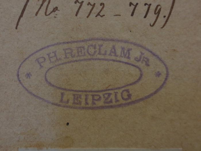 Cl 370 3.(4.]: Friedrich Kind's Theaterschriften : Dritter Band (1825);- (Verlag Philipp Reclam (Leipzig)), Stempel: Name, Ortsangabe; 'Ph. Reclam Jr.
Leipzig'.  (Prototyp)