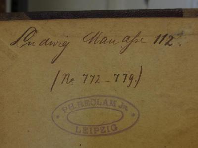 Cl 370 3.(4.]: Friedrich Kind's Theaterschriften : Dritter Band (1825);- (Manasse, Ludwig), Von Hand: Autogramm, Name, Nummer; 'Ludwig Manasse 112.
(No. 772-779.)'. 