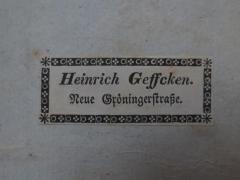 - (Geffcken, Heinrich), Etikett: Name, Ortsangabe; 'Heinrich Geffcken.
Neue Gröningerstraße.'.  (Prototyp)