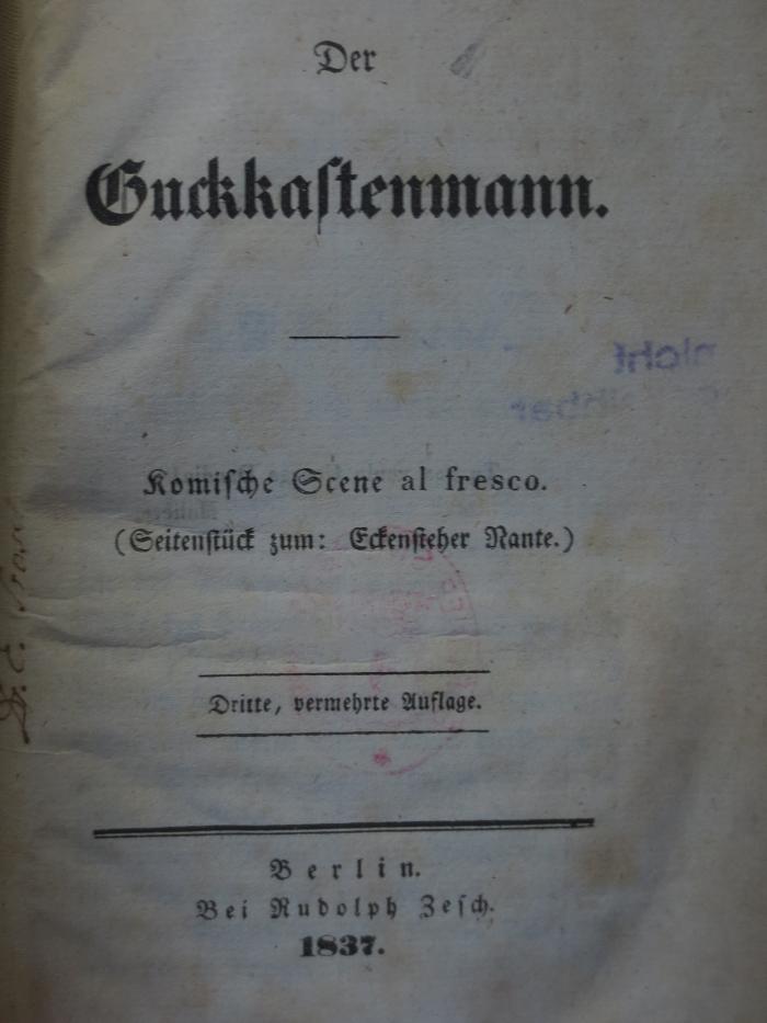 Cm 2226 c: Der Guckkastenmann : komische Scene al fresco : Seitenstück zum: Eckensteher Nante (1837)