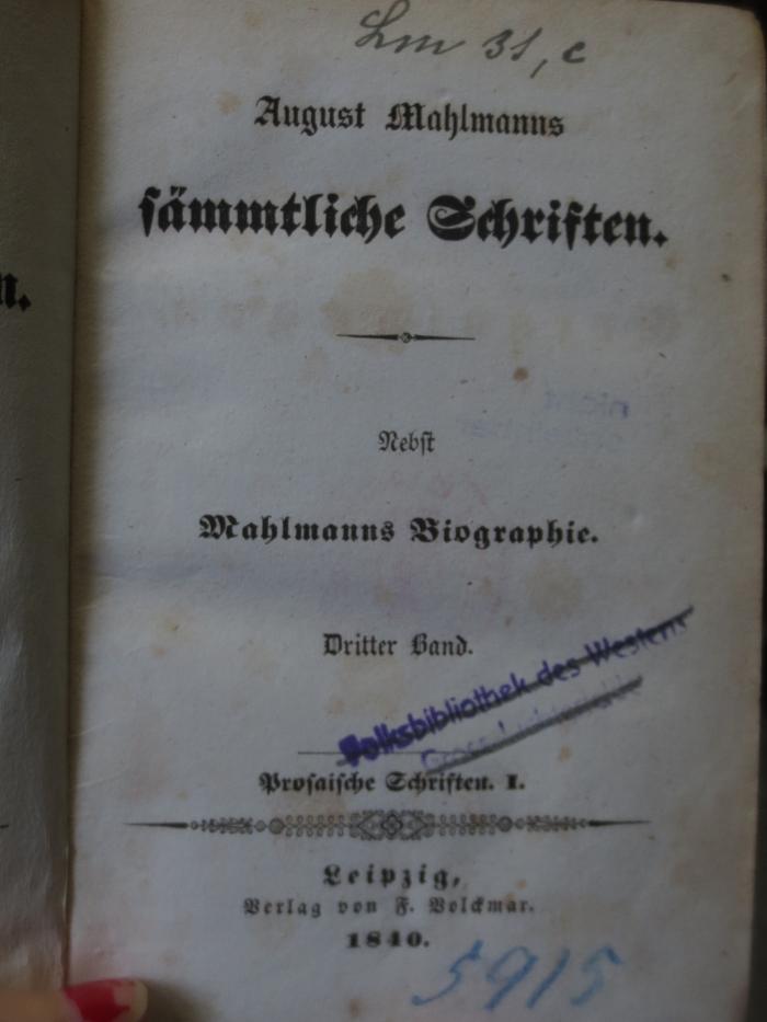 Cm 2641 3-5: August Mahlmanns sämmtliche Schriften : Nebst Mahlmanns Biographie (1840)