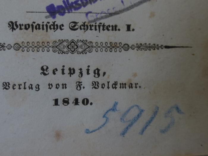 Cm 2641 3-5: August Mahlmanns sämmtliche Schriften : Nebst Mahlmanns Biographie (1840);- (unbekannt), Von Hand: Nummer; '5915'. 