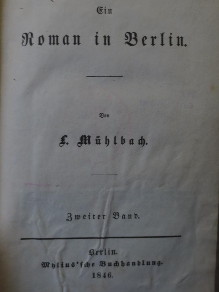 Cm 2816 2: Ein Roman in Berlin : Zweiter Band (1846)