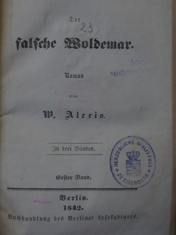 Cm 2949 1, 2. Ex.: Der falsche Woldemar : Erster Band (1842)