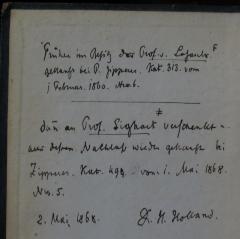 - (Holland, D. H.;Zippan[?], [?];Sighart, [?];Losander, [?] v.), Von Hand: Name, Datum, Notiz, Besitzwechsel; 'Früher im Besitz des Prof v. Losander
gekauft bei P. Zippan. Kat. 313. vom
1 Februar 1860. Nr. 6
dann an Prof. Sighart verschenkt
aus dessen Nachlaß wieder gekauft bei Zippan. Kat. 499. vom i Mai 1868. Nr. 5.
2. Mai 1868.
D. H. Holland'. 