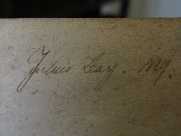 Cm 3923: Dichtungen epischer und episch-lyrischer Gattung (1840);- (Rodenberg, Julius), Von Hand: Autogramm, Name, Datum; 'Julius Levy. 1819.'. 