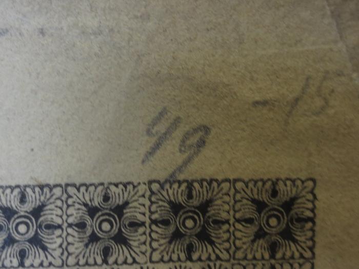 Cm;1451;XII l 234 4227;; ;;: Luther : Eine dramatische Tetralogie : Freie Wahl : Erstes Trauerspiel (1836);- (unbekannt), Von Hand: Nummer, Preis; '-15'. ;- (unbekannt), Von Hand: Nummer; '49'. 