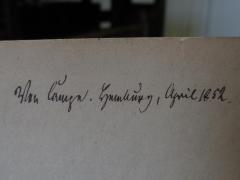 - (Rodenberg, Julius), Von Hand: Name, Ortsangabe, Datum; 'Von Campe. Hamburg, April 1852.'. 