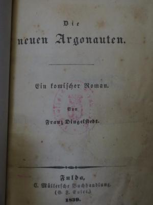 Cm 3928: Die neuen Argonauten : Ein komischer Roman (1839)