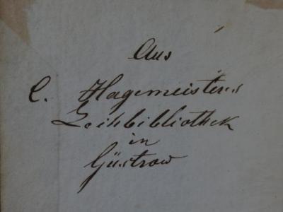 Cm 9879 2: Die Waise von Wien : Zweiter Band (1847);- (Hagemeister, C.), Von Hand: Name, Ortsangabe; 'Aus C. Hagemeister's Leihbibliothek in Güstrow'. 