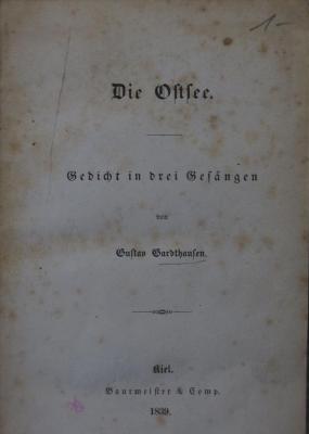 Cm 6974: Die Ostsee : Gedicht in drei Gesängen (1839);- (unbekannt), Von Hand: Nummer; '1-'. 