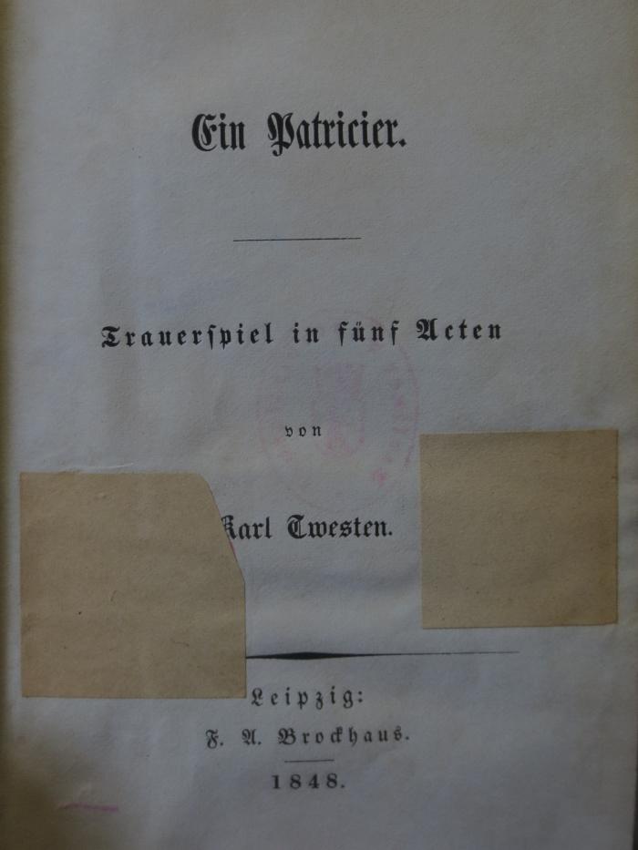 Cm 4372: Ein Patricier : Trauerspiel in fünf Acten (1848)