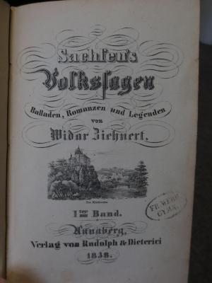 Cm 4392 1: Sachsen's Volkssagen : Balladen, Romanzen und Legenden (1838)