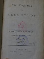 Cn 263: Vier Tragödien des Aeschylos (1802)