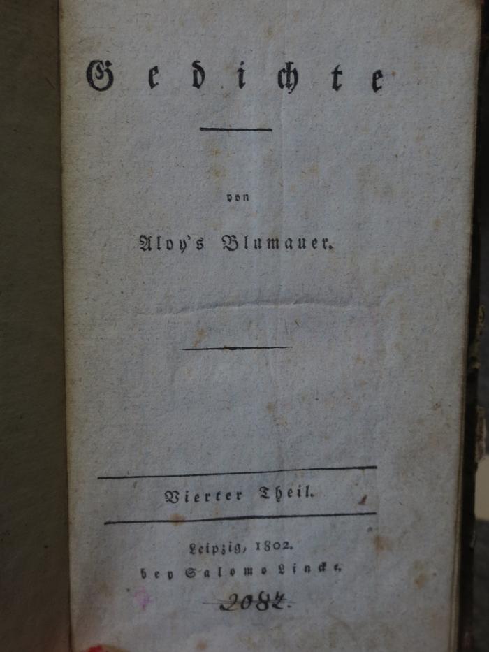 Cm 14019 4: Gedichte : von Aloy's Blumauer : Vierter Theil (1802)