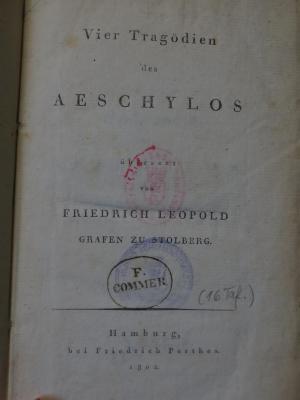 Cn 263: Vier Tragödien des Aeschylos (1802)