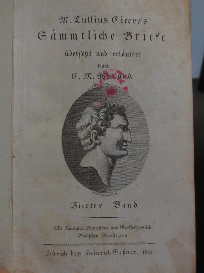 Cn 267 4, 4. Ex.: M. Tullius Cicero's Sämmtliche Werke : Vierter Band (1811)