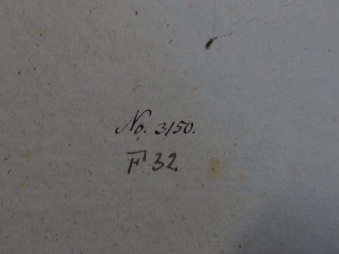 Cn 505: M. Tullius Ciceronis Oratio Pro Cn. Plancio : Ad optumorum codicum fidem ([1830]);- (unbekannt), Von Hand: Nummer; 'No. 3150.
F 32'. 