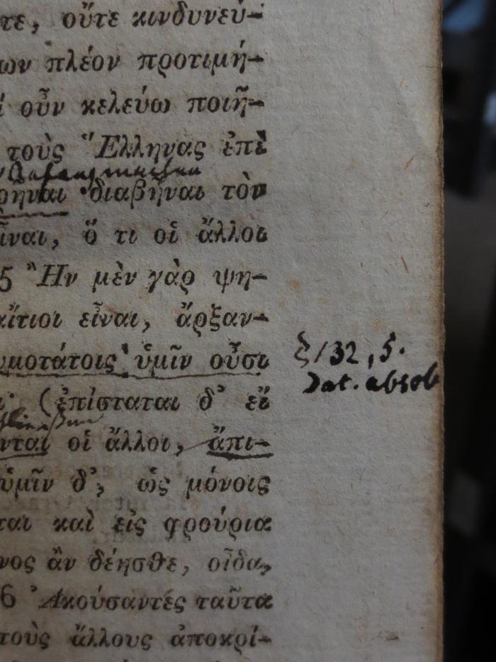 Cn 305: Xenophontis Anabaziz Kypoy : Xenophontis de cyri expeditione commentarii : Scholarum usui accomodati et indice graecitatis copioso instructi ([1811]);- (unbekannt), Von Hand: Annotation; 'S 132, S. Dat. absol'. 