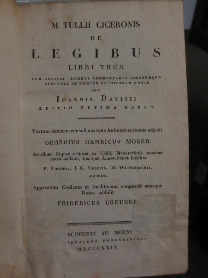 Cn 533: M. Tullii Ciceronis De Legibus : Libri Tres  (1824);- (unbekannt), Überklebt: -. 