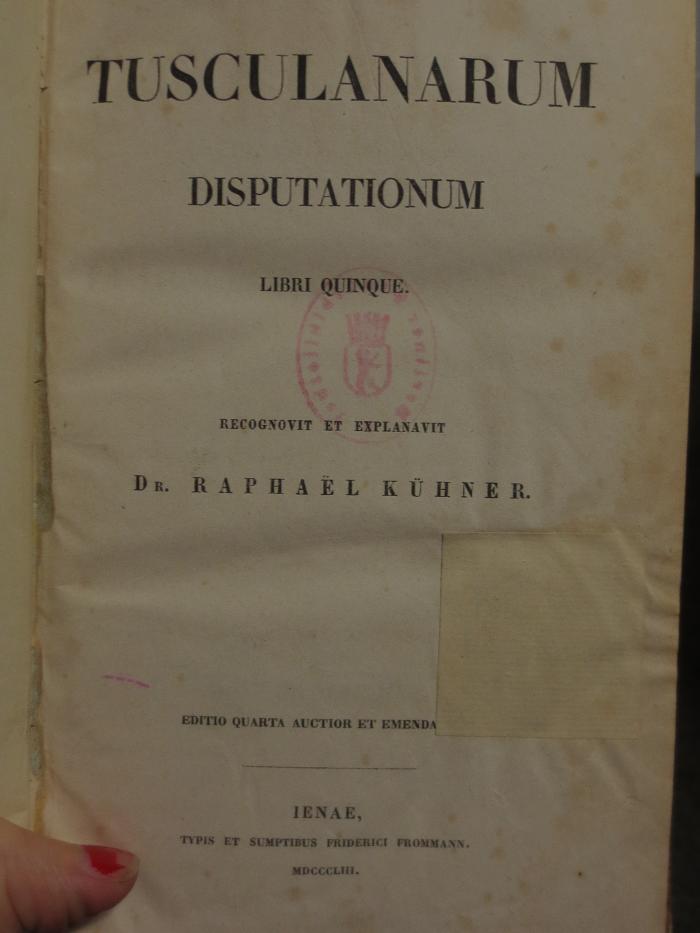 Cn 534 d: Tusculanarum Dispotationum : Libri quinque (1853)