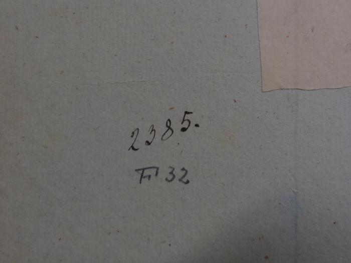 Cn 542: Noctes Atticae (1825);- (unbekannt), Von Hand: Nummer; '2385.
F 32'. 