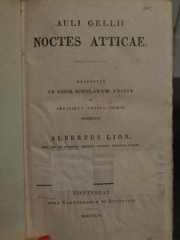 Cn 542: Noctes Atticae (1825);- (unbekannt), Von Hand: Nummer; '160.'. 
