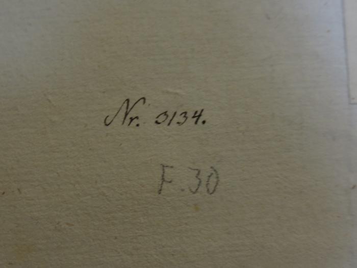 Cn 573: Q. Horatii Flacci Epistola ad Pisones (1845);- (Friedrichs-Werdersches Gymnasium (Berlin)), Von Hand: Nummer; 'Nr. 3134.
F 30'. 